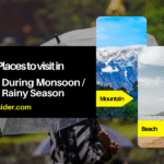 Avoid These Places to Visit in India During Monsoon Rainy Season